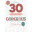 Picture of HAPPY 30TH BIRTHDAY HOPE YOU HAVE A GORGEOUS DAY